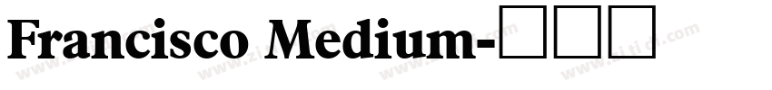 Francisco Medium字体转换